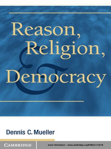 Reason, Religion, and Democracy