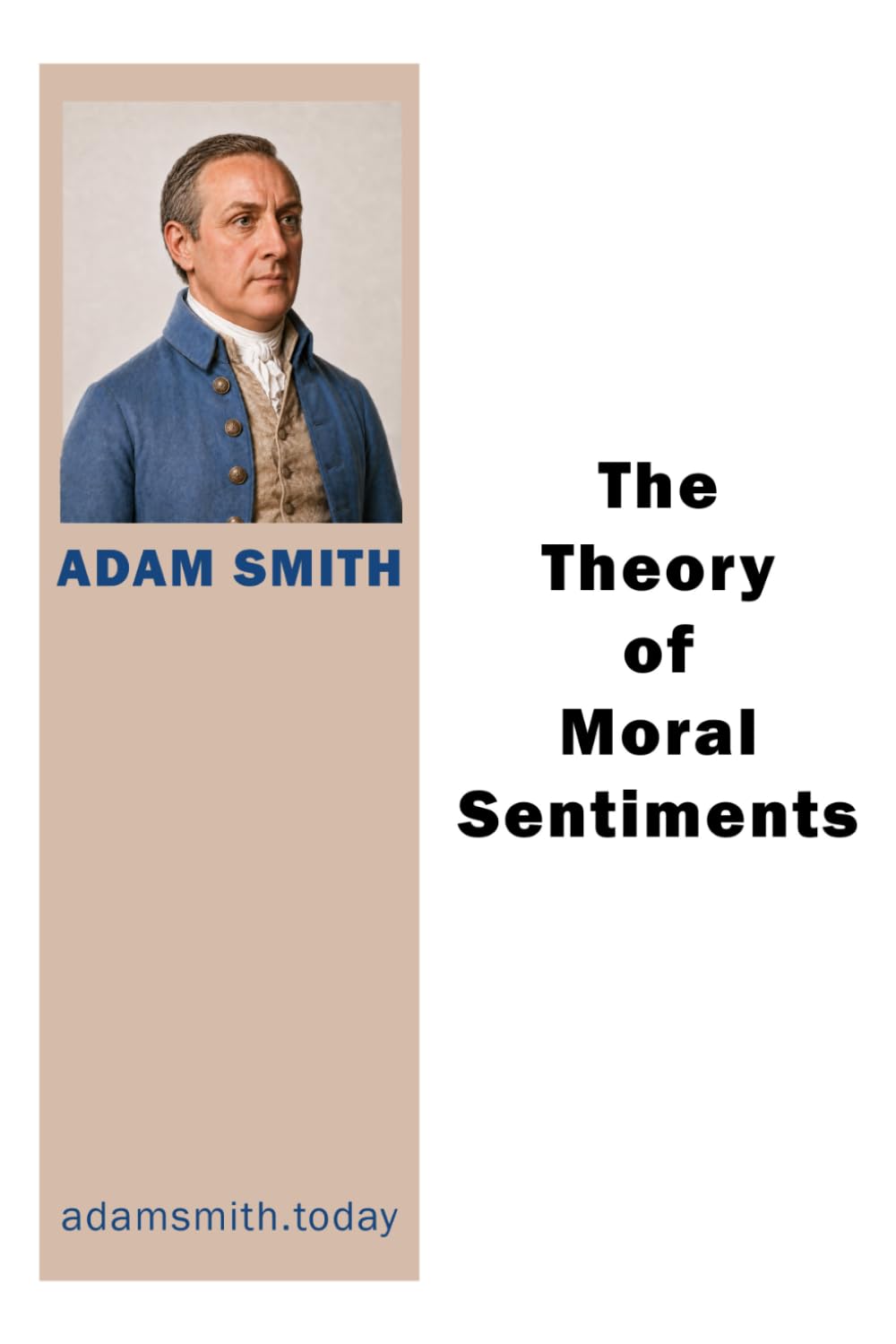 The Theory of Moral Sentiments