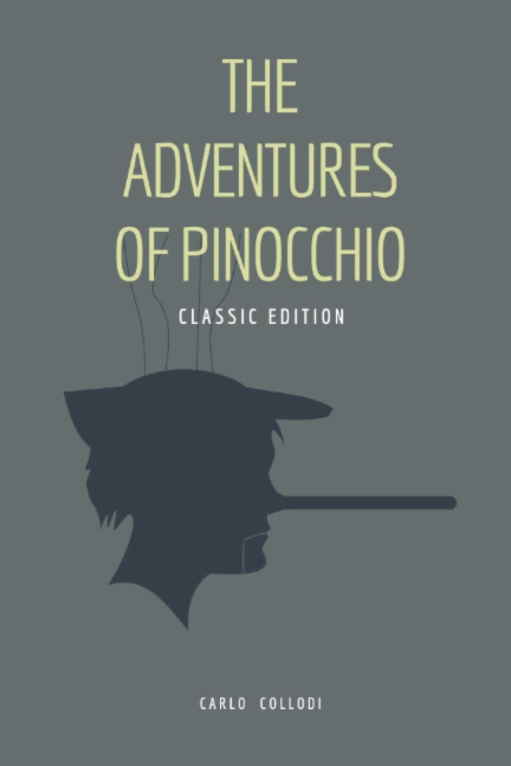 The Adventures of Pinocchio: With original illustrations