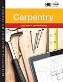Residential Construction Academy: Carpentry