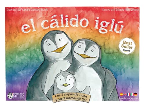 El Cálido Iglú: Los 2 papás de Luna y las 2 mamás de Sol: 