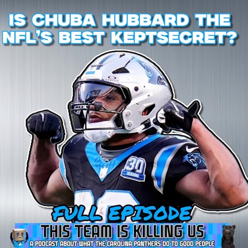 『Episode 78: Is Chuba Hubbard the NFL's Best Kept Secret?』のカバーアート