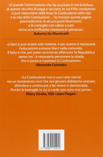 La Repubblica Siamo Noi. A Scuola Di Costituzione Con I Ragazzi Di Libertà E Giustizia - 2