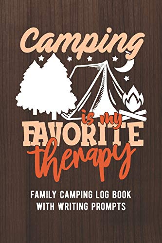 Camping Is My Favorite Therapy: Family Camping Log Book With Writing Prompts / Camping Journal image 3