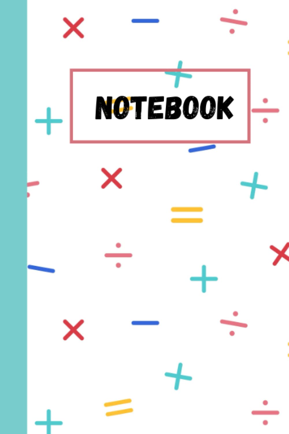 Notebook: 6x9 inch Maths Themed Notebook for Students