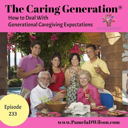 Generational Caregiving Challenges: Family Caregiver Support and Eldercare Solutions
