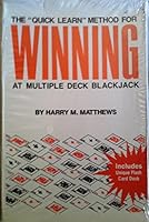 The Quick Learn Method for Winning at Multiple Deck Blackjack 0963227300 Book Cover