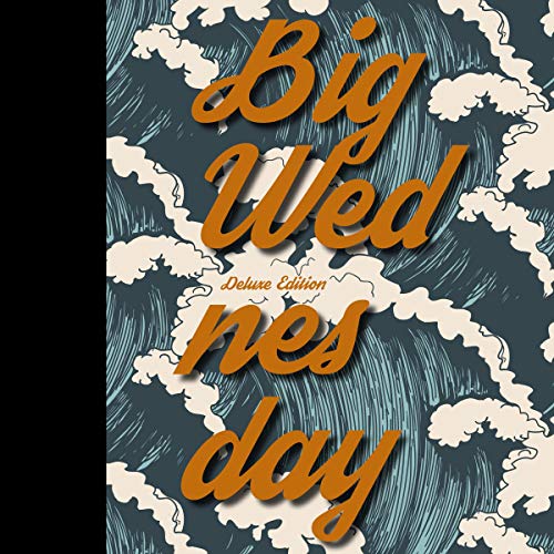 Big Wednesday by Denny Aaberg, John Milius episode artwork