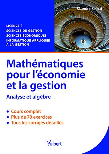Télécharger Mathématiques pour l'économie et la gestion Francais PDF