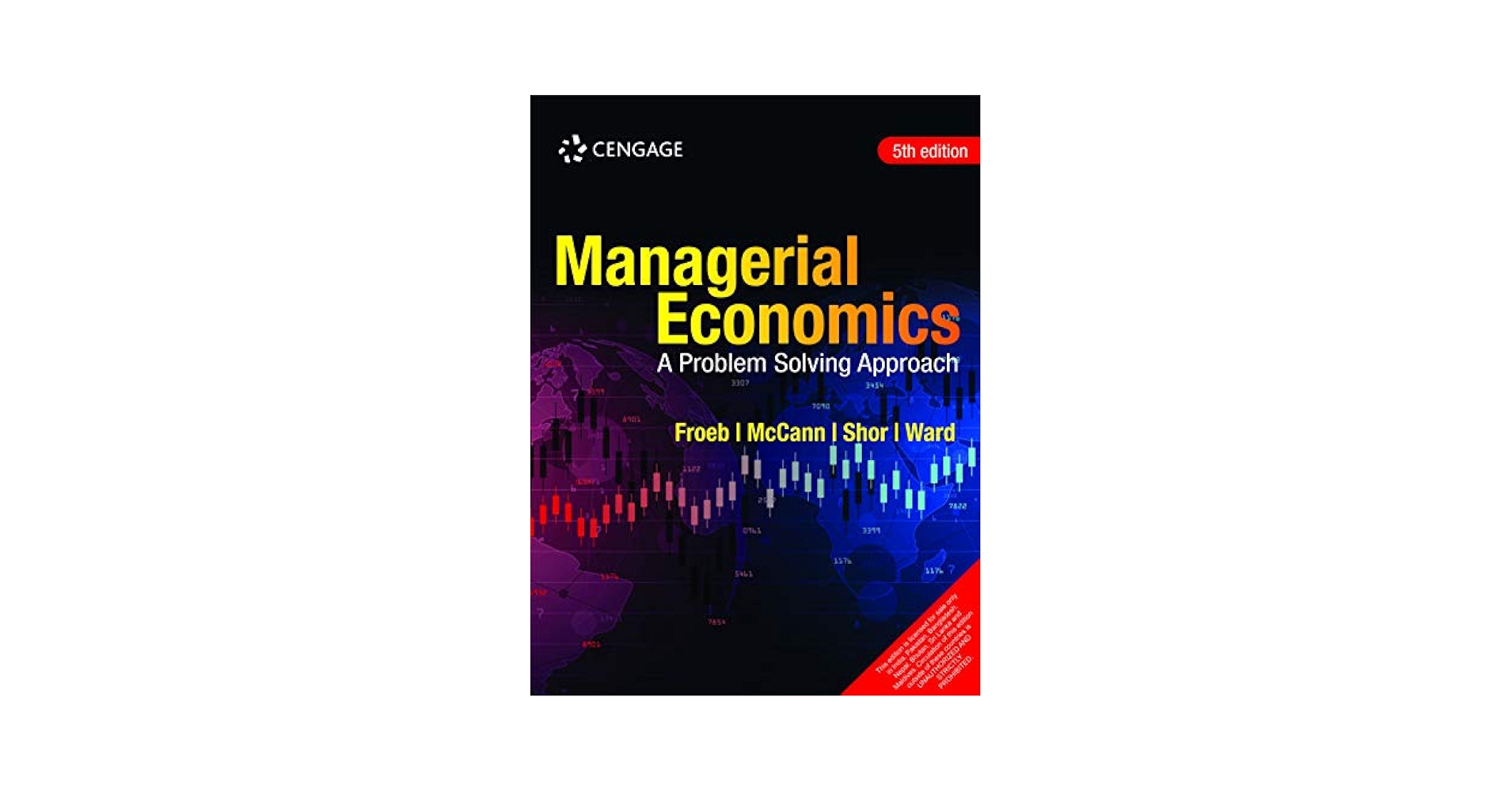 Cengage Learning Managerial Economics: A Problem Solving