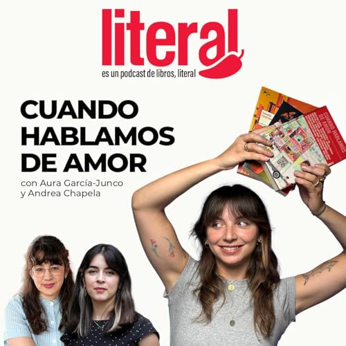 Couverture de Ep. 40: Cuando hablamos de amor