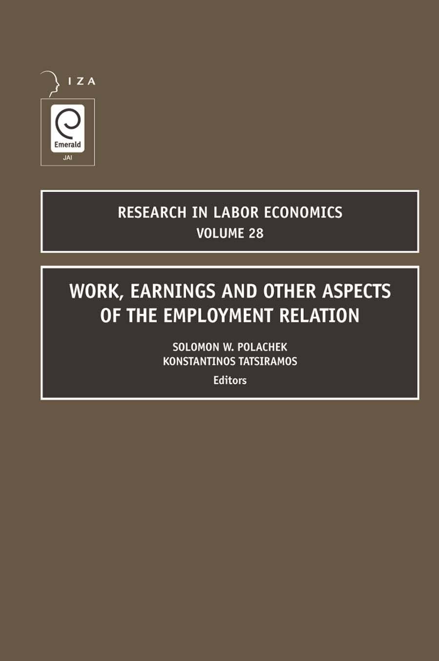 Buy Work, Earnings and Other Aspects of the Employment: 28 (Research in Labor Economics, 28) — BookShops.in