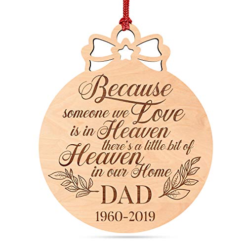 Someone We Love in Heaven, Personalized Memorial Christmas Ornament w  Date for Dad, Mom, Grandma, Sympathy Gift, Loss of Loved One, Mom, Dad Ornaments - in Memory of Loved One D#3