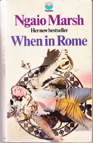 When in Rome by Ngaio Marsh (1995-04-01) B01I25TNR0 Book Cover