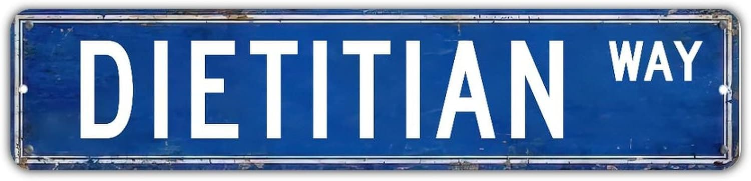 peiyeety Dietitian Way Vintage Metal Tin Sign, Rustic Career Wall Art, Waterproof Hanging Plaque for Office, Sturdy Decor for Clinic, RetroOrnament for Nutritional Work Spaces 4x16 Inch