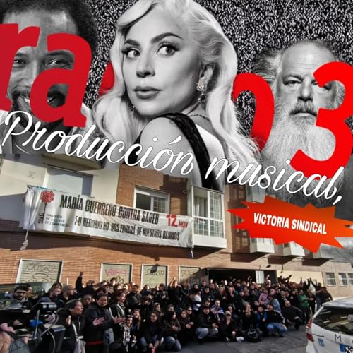 Hay días que sí y días que no - Producción Musical, Victoria Sindical - 15/11/25