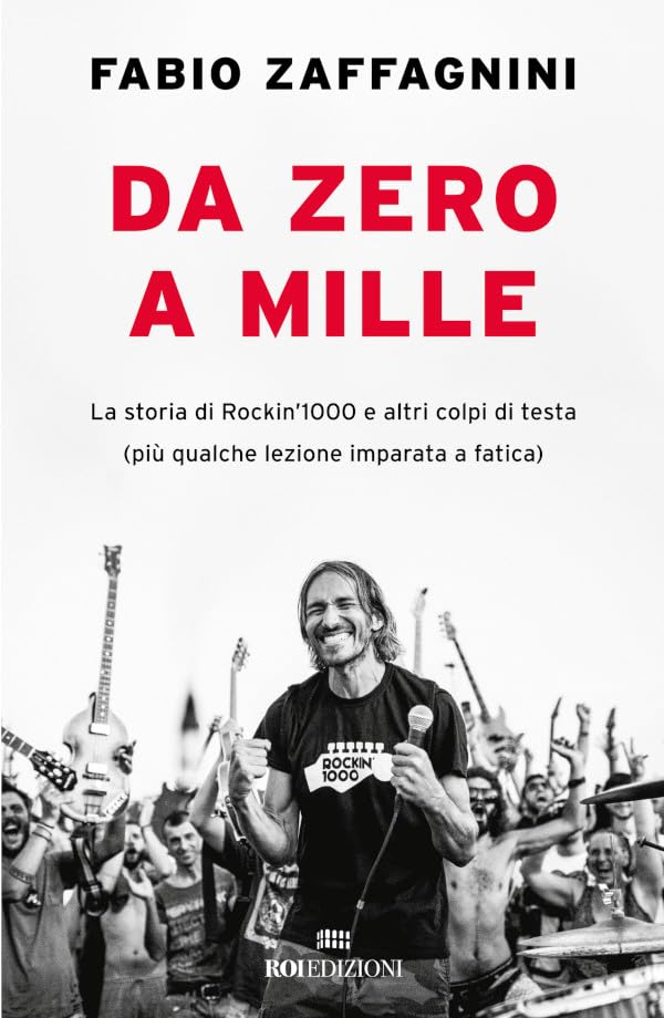 Livre Rockin'1000 : Da zero a mille en édition italienne originale
