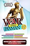 War Against Haman 17 Jan - December 2022: War Against Haman 17 Jan to December 2022