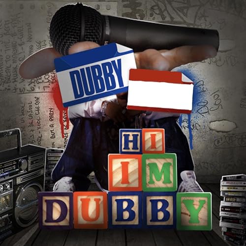 Hi Im Dubby de Dubby en Amazon Music Unlimited