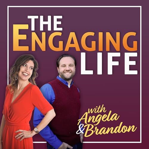 Announcing: The Engaging Life Podcast!