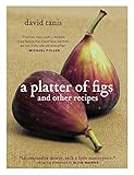 A Platter of Figs and Other Recipes