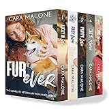 Fur-Ever: The Complete Veterinary Romance Series