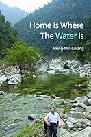 Home Is Where the Water Is 1988692334 Book Cover