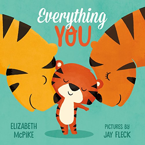 Télécharger Everything You: A Picture Book (English Edition) livre En ligne