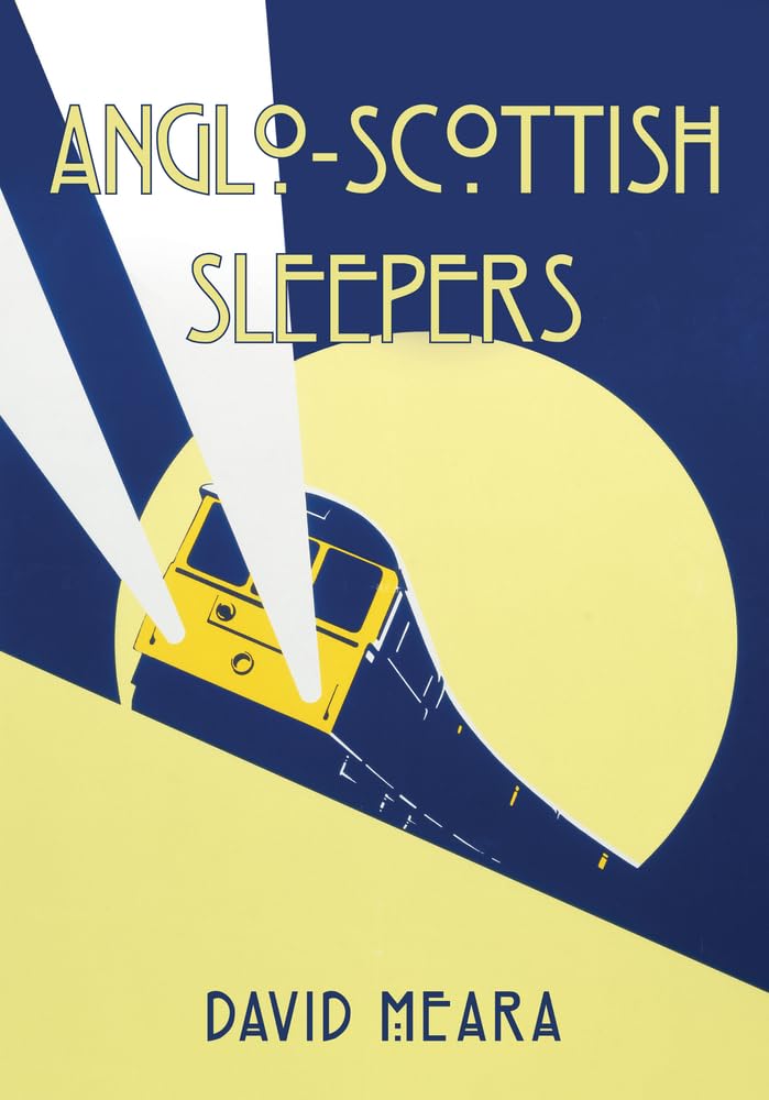 Anglo-Scottish Sleepers-David Meara