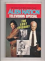 Alien Nation Television Special : The Lost Episode 1563980444 Book Cover