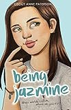 Being Jazmine: Invisible Book 3