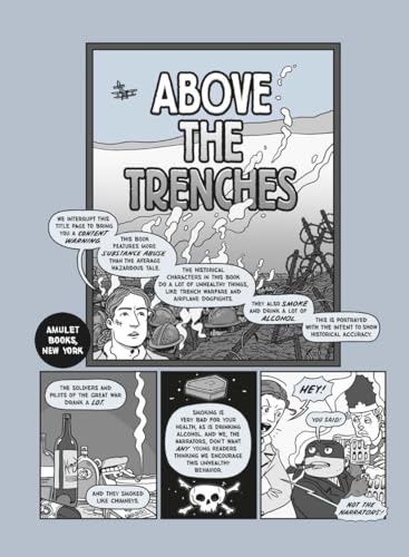Image of Above the Trenches (Nathan Hale's Hazardous Tales #12): A World War I Flying Ace Tale