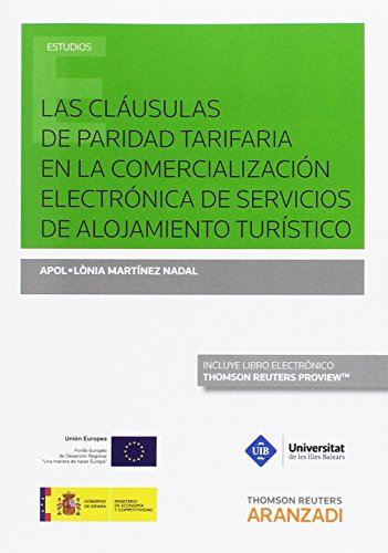 Portada de Las Cláusulas de Paridad Tarifaria en la Comercialización Electrónica