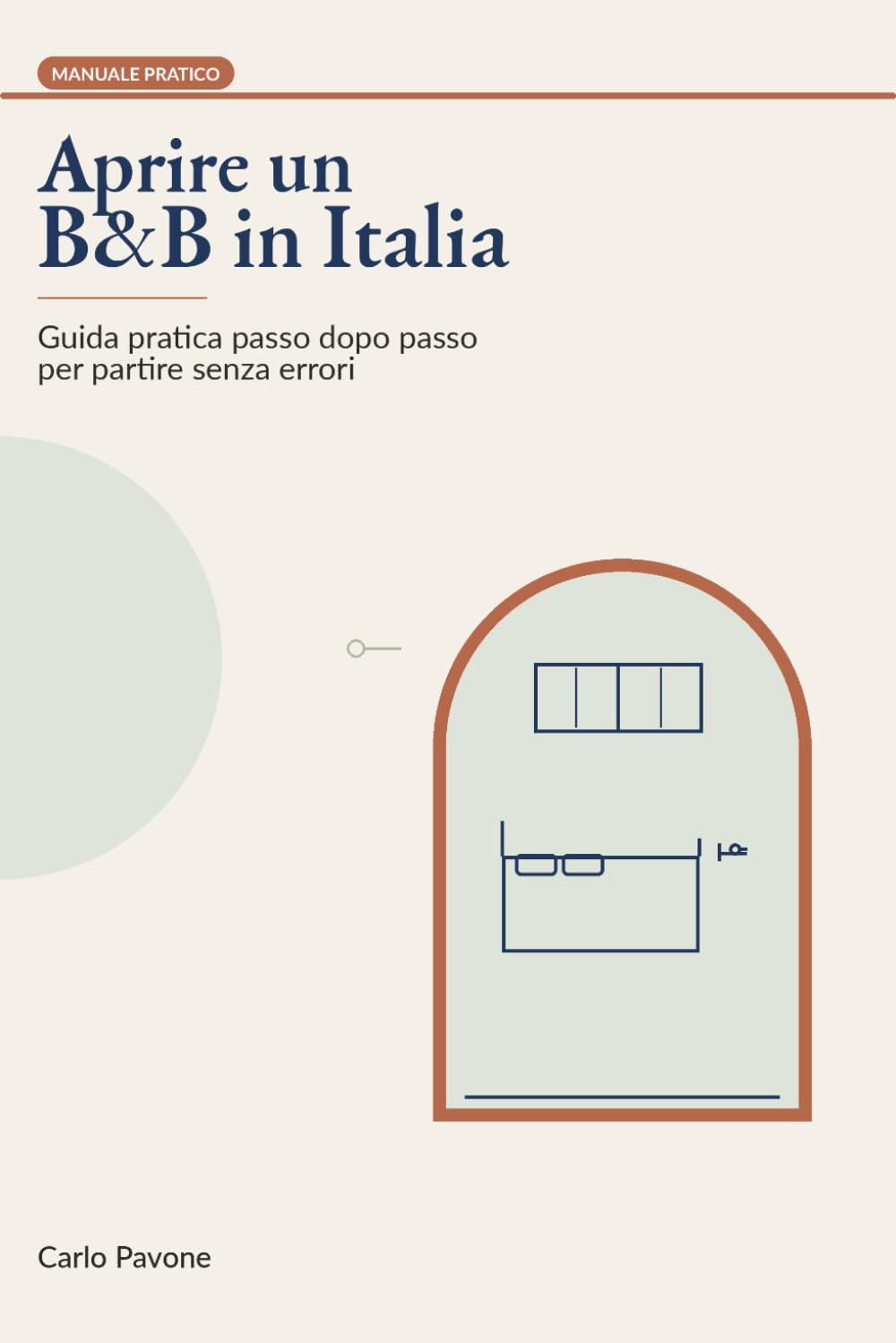Aprire un B&B in Italia: Guida pratica passo dopo passo per partire senza errori