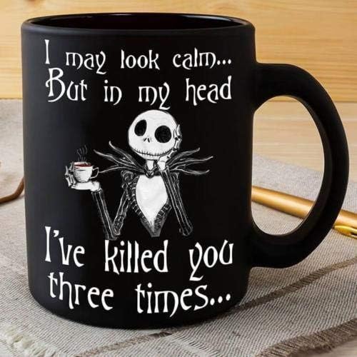 LPVLUX Skeleton I May Look Calm But In My Head Coffee Mug- 11 OZ Coffee Mugs