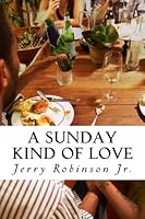 A Sunday Kind of Love: The Story of an African American Boy in the 1980s 1719107130 Book Cover