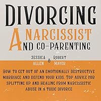 Algopix Similar Product 15 - Divorcing a Narcissist and