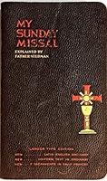 My Sunday Missal: Explained By Father Stedman B00YP04E5I Book Cover