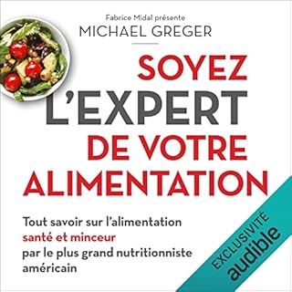 Couverture de Soyez l'expert de votre alimentation