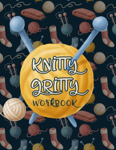 Knitty Gritty: Workbook
