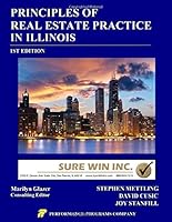 Principles of Real Estate Practice in Illinois - Sure Win Edition 1720513368 Book Cover