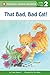 That Bad, Bad Cat! (Penguin Young Readers, Level 2)