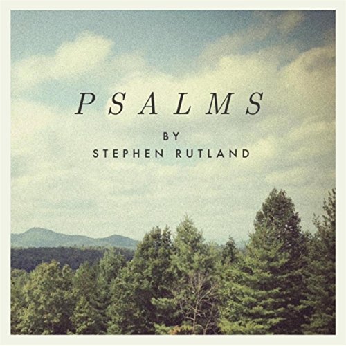 Amazon.com: Psalms : Stephen Rutland: Digital Music
