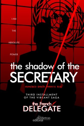 The Shadow of the Secretary