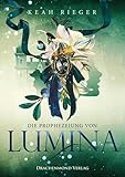 Cover zum Buch Die Prophezeiung von Lumina