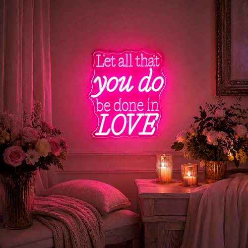 Image of Neon Sign, Positive Neon Signs for Wall Decor LED Signs Neon Light | Let All That You Do Be Done in Love Neon Sign, Pink Inspiration Led Sign, Bedroom, Living Room, Home Decor, Gift, USB Powered