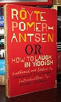 Royte Pomerantsen: Or How to Laugh in Yiddish 0805200991 Book Cover