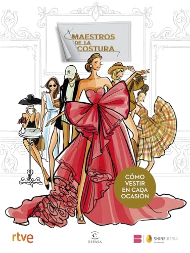 Maestros de la Costura. Cómo vestir en cada ocasión