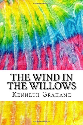 The Wind in the Willows: Includes MLA Style Citations for Scholarly Secondary Sources, Peer-Reviewed Journal Articles and Critical Essays (Squid Ink Classics)