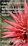 fahrbare klimaanlage  Fahrbare Stütze für eine Berieselungsanlage mit einer solchen Stütze
